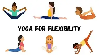 Flexible and Calm Kids | Enjoy Yoga with Simple and Fun Poses | Yoga for Children
