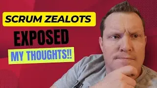 Why I can't stand SCRUM ZEALOTS! - Individuals and interactions over processes and tools!