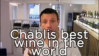 S02E18 Chablis best wine in the world