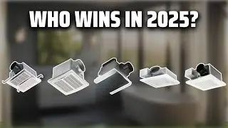 The Top 5 Best Bathroom Fan in 2025 - Must Watch Before Buying!