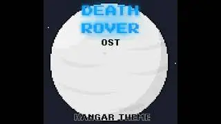 Death Rover OST - Hangar Theme