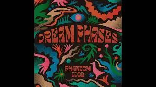 Dream Phases - Phantom Idol (full Abum 2024)