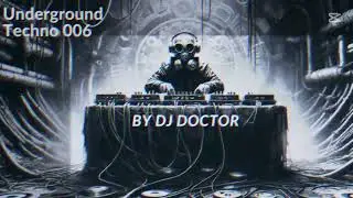 Underground Techno 006