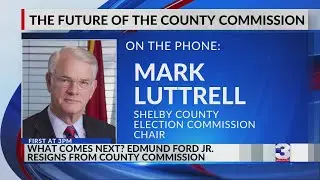 What comes after Edmund Ford Jr. resigns from County Commission?
