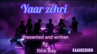 Yaar zehri | New party song 2026 | Ritik Ray | RaagReBorn |
