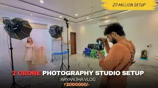 2 crore ka studio setup | 20 million | aryan jha photography vlog | studio setup 
