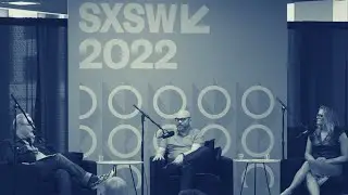 The Passion Economy, at SXSW 2022