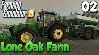 JOHN DEERE LIME SPREADER & MASSIVE PLANTING SEASON | LONE OAK FARM  WITH SEASONS #2 | FS19 TIMELAPSE