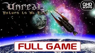 Unreal: Return to Na Pali - Full Game | Walkthrough No Commentary | Unreal - Hardest Difficulty