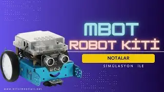 Mbot - Notalar ( Simülasyon Üzerinde)