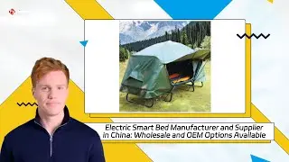 Electric Smart Bed Manufacturer and Supplier in China: Wholesale and OEM Options Available