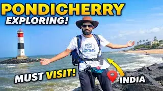 Day 14 || Pondicherry Solo Travel | Beaches, Streets & Peace