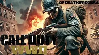 Operation Cobra &ndash; The Breakout Begins!