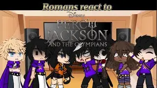 Romans react to Percy jackson! || WIP- pjo - hoo ||
