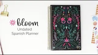 bloom daily planners&reg; Undated 12 Month Spanish Planner Walkthrough