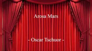 Arosa Mars - Oscar Tschuor