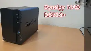 Why I love my Synology 218+ NAS