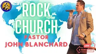 Rock Church International | Pastor John Blanchard | Wednesday Night Service  ( 01/14/26)