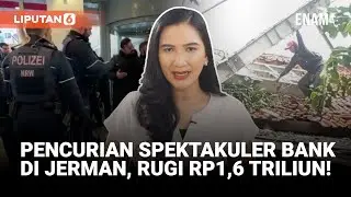 Brankas Bank di Jerman Dibobol |Bangkai Pesawat Timpa Rumah Warga di Bogor | Liputan6