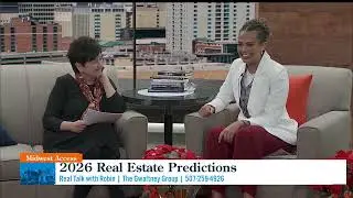1/1/2026 - Midwest Access: Real Talk with Robin - 2026 Real Estate Predictions