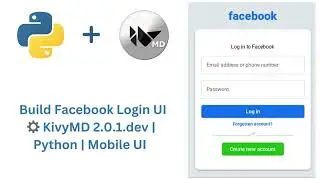 Build Facebook Login UI in KivyMD | Python Mobile App Tutorial (Easy & Explained)