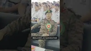 #BRIGADIER,AK #BASUMATARI #INDIANARMY #motivation #STATUS #socialmedia #kathuastar