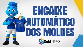 Aprenda encaixar seus moldes no CorelDraw com a SublixPRO