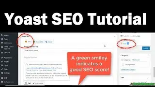 How to Setup Free SEO Wordpress Plugin - Yoast SEO Tutorial