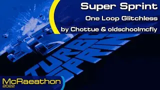 McRaeathon 2022 | Super Sprint | One Loop (Glitchless) | Chottue Vs. OldSchoolMcFly