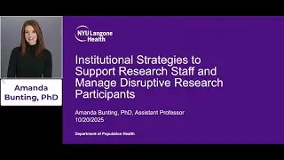 Institutional Strategies to Support Research Staff and Manage Disruptive Research Participants
