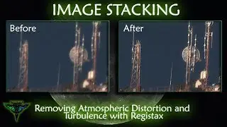 Image Stacking to Remove Atmospheric Blurring and Distortion
