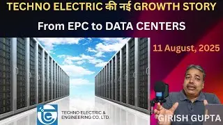 Techno Electric: Betting Big on Data Centers | Girish Gupta | 11 August 2025 |