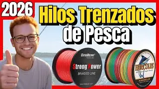 Mejores Hilos Trenzados de Pesca 2026 🎣 | Comparativa Calidad-Precio (Amazon & Aliexpress)