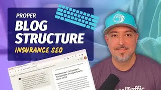 Beginners Guide To Proper Blog Structure For Better Insurance SEO