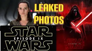 Leaked Star Wars Episode 9 Photos !