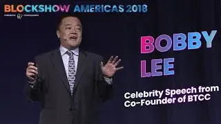 Bobby Lee. Celebrity Speech from Co-Founder of BTCC. BlockShow Americas 2018