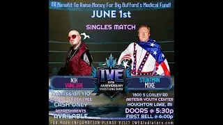 Stuntman Mike vs Nik VanCore w/ Officer Scott Atlas & 24K IWE: 10th Anniversary Show June 1st 2024