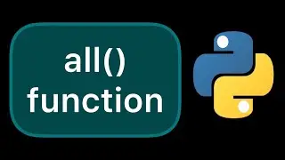 Simple example of the all() function in Python 