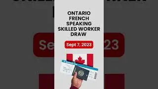 Ontario French Speaking Skilled Worker Draw #canadaimmigration #immigration #canadachildbenefit