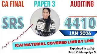 SRS 4410 (Revised) Full Explanation in 40 Mins | தமிழ் + English | CA Final Jan 2026 | KPG Classes