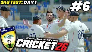 CRICKET 26 ASHES 2025-26 PLAYTHROUGH #6 | 2nd Test: Day 2
