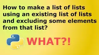 How to Make a New List of Sublists using Elements of Existing list in Python