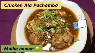 Chicken ala Pachamba! With Asian Flavor Twist!