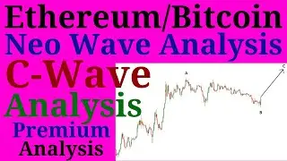 Ethereum/Bitcoin 200% Target ! Complete Neo Wave Analysis ! Premium analysis by Prateek Bhalla !