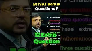 BITSAT Exam Bonus Questions😱😱#bitsat #bitsat2024 #bitsatpreparation #bits #bitspilani