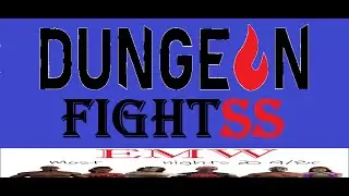 EMW Tuesday Night Dungeon FightSS (Ep. 7)
