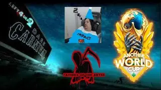 Another World Cup 2026 - Round 14 - Winner Bracket Semi Finals - Fathers of the Abyss vs Impact