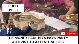 THE MONEY BIYA PAYS PARTY ACTIVIST TO ATTEND RALLIES