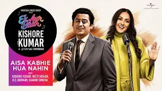 Aisa Kabhie Hua Nahin - Kishore Kumar, Neeti Mohan | R.D.Burman | Shamir T|Ek Aur Baar Kishore Kumar