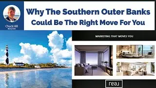 Chill Coast Living | Southern Outer Banks | Living • Moving • Real Estate Hosted by Chuck Hill
